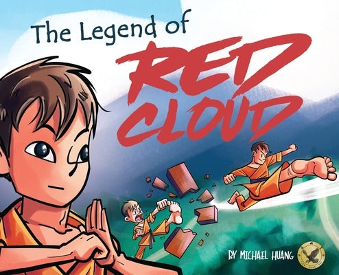 The Legend of Red Cloud by Huang, Michael