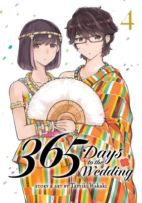 365 Days to the Wedding Vol. 4 by Wakaki, Tamiki