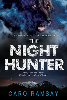The Night Hunter by Ramsay, Caro