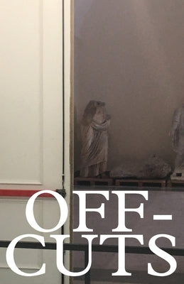 Offcuts by Hartigan, Patrick