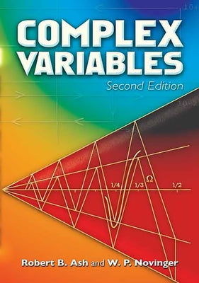 Complex Variables by Ash, Robert B.
