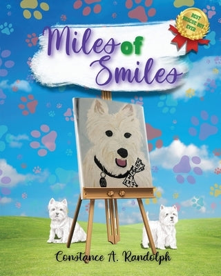 Miles of Smiles: Best Rescue Boy Ever by Randolph, Constance A.