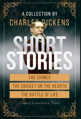 Short Stories in Literature by Dickens, Charles