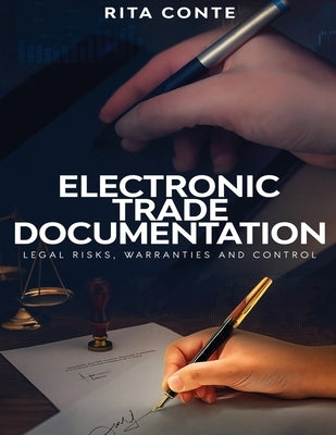 Electronic Trade Documentation by Conte, Rita