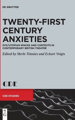 Twenty-First Century Anxieties by No Contributor