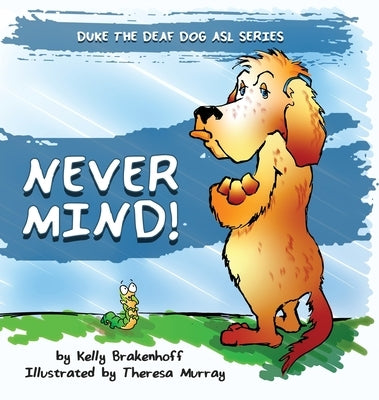 Never Mind by Brakenhoff, Kelly