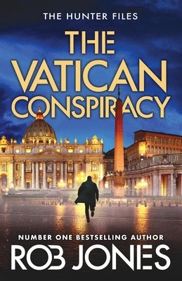 The Vatican Conspiracy by Jones, Rob