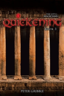 Quickening by Gribble, Peter