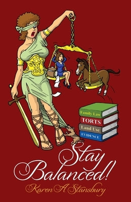 Stay Balanced! by Stansbury, Karen A.