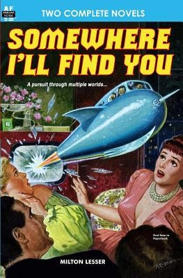 Somewhere I'll Find You & The Time Armada by Holden, Fox B.