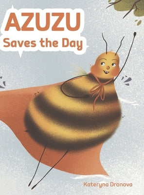 Azuzu Saves the Day by Dronova, Kateryna