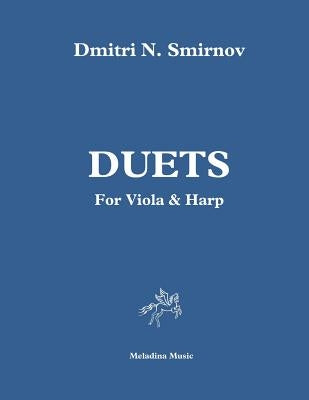 Duets for Viola & Harp: Score and Part by Smirnov, Dmitri N.