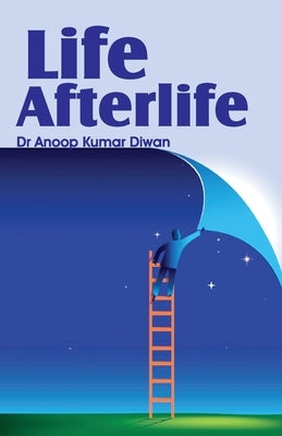 Life AfterLife by Diwan, Anoop Kumar