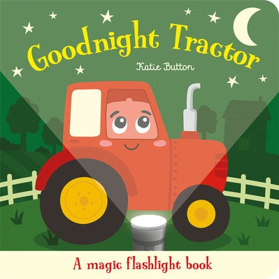Goodnight Tractor by Button, Katie