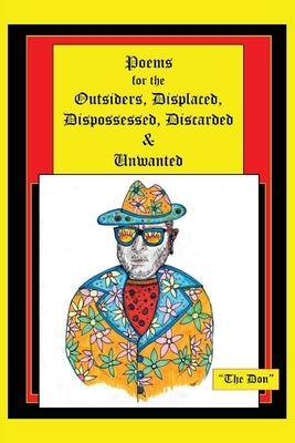 Poems for the Bewildered, Dazed & Confused by Radice, Don Vito