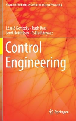 Control Engineering by Keviczky, László