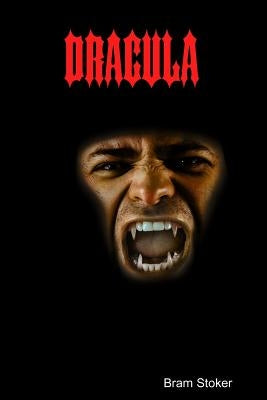 Dracula by Stoker, Bram
