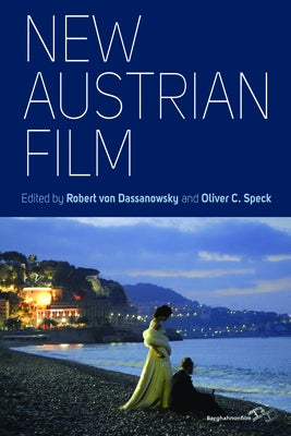 New Austrian Film by Dassanowsky, Robert Von