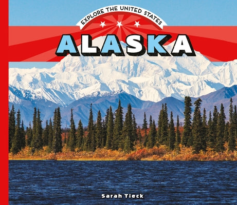 Alaska by Tieck, Sarah