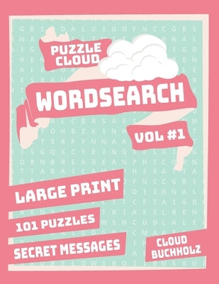 Puzzle Cloud Word Search Vol 1 (Large Print) by Watson, Sue