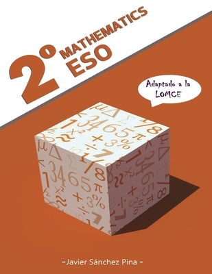 Mathematics 2° ESO (LOMCE) by Sanchez Pina, Javier
