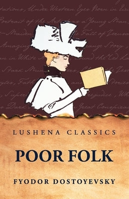 Poor Folk by Fyodor Dostoyevsky