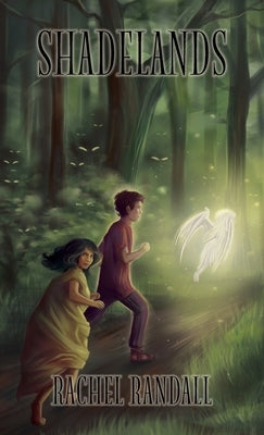 Shadelands by Randall, Rachel