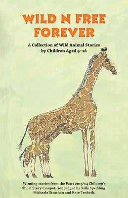 Wild n Free Forever by Hobbs-Wyatt, Debz