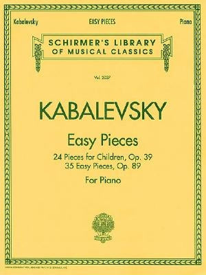 Easy Pieces: Schirmer Library of Classics Volume 2037 Piano Solo by Kabalevsky, Dmitri