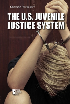 The U.S. Juvenile Justice System by Lawrence, Audrey