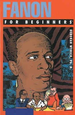 Fanon for Beginners by Wyrick Phd, Deborah