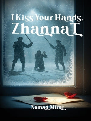 I Kiss Your Hands, ZhannaT by Miraj, Nemad