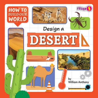Design a Desert by Anthony, William