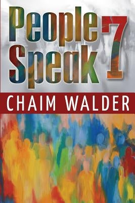 People Speak 7 by Walder, Chaim