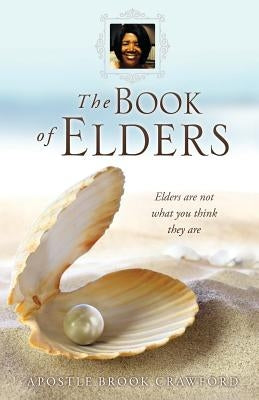 The Book of Elders by Crawford, Apostle Brook