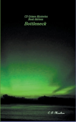 Bottleneck by Moulton, C. D.