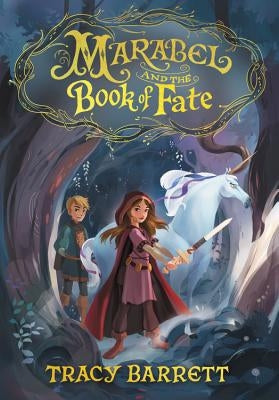 Marabel and the Book of Fate by Barrett, Tracy