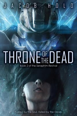 Throne of the Dead by Holo, Jacob