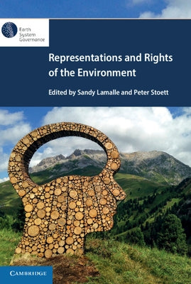 Representations and Rights of the Environment by Lamalle, Sandy