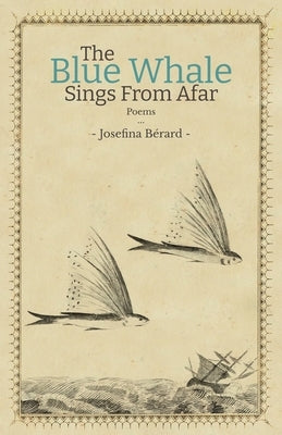 The Blue Whale Sings From Afar by Bérard, Josefina