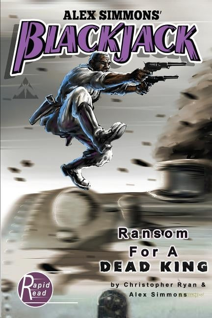Blackjack: Ransom For A Dead King by Simmons, Alex
