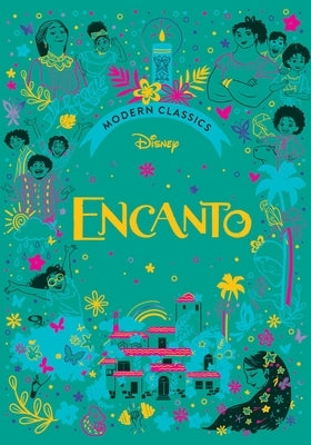 Disney Modern Classics: Encanto by Editors of Studio Fun International