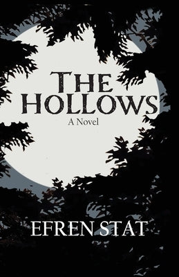 The Hollows by Stat, Efren