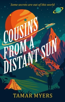 Cousins from a Distant Sun by Myers, Tamar