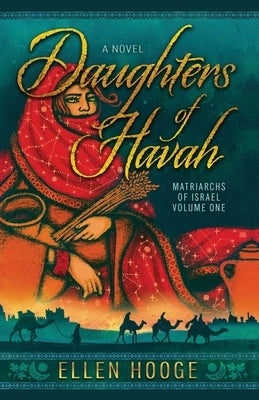 Daughters of Havah Volume One by Hooge, Ellen