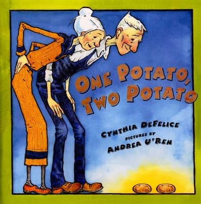One Potato, Two Potato by DeFelice, Cynthia C.