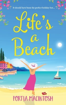 Life's A Beach by Macintosh, Portia