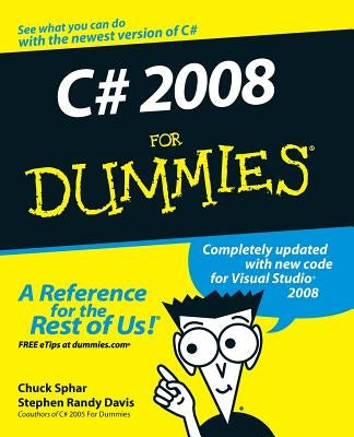 C# 2008 for Dummies by Davis, Stephen R.