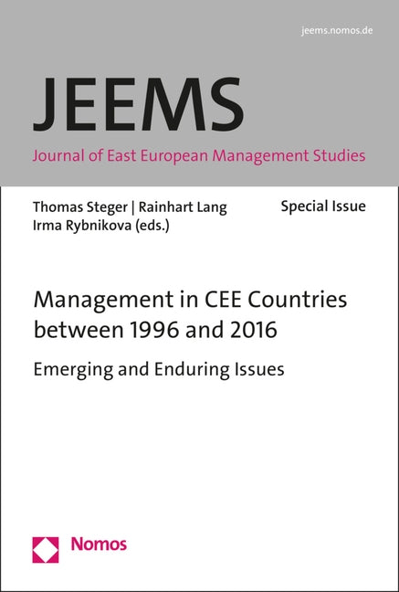 Management in Cee Countries Between 1996 and 2016: Emerging and Enduring Issues by Steger, Thomas