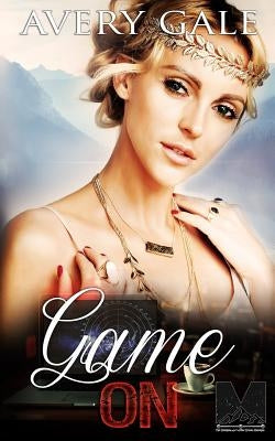 Game On by Gale, Avery